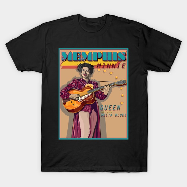 MEMPHIS MINNIE BLUES GUITARIST AND VOCALIST SONGWRITER T-Shirt by Larry Butterworth